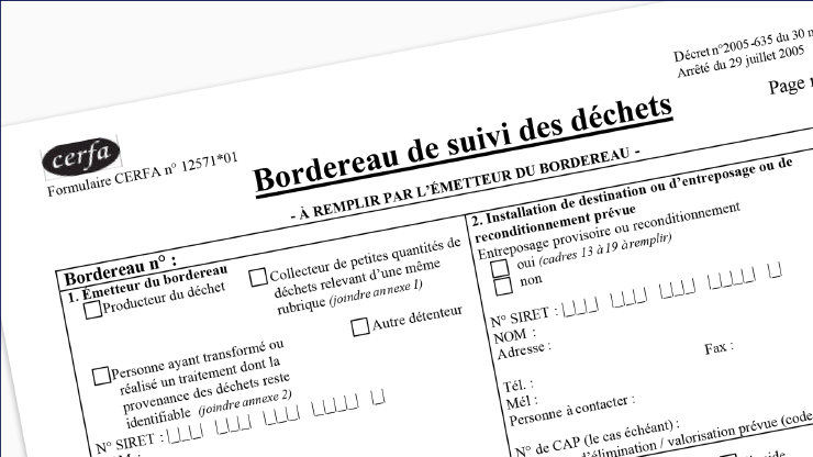 Un bordereau de suivi des déchets