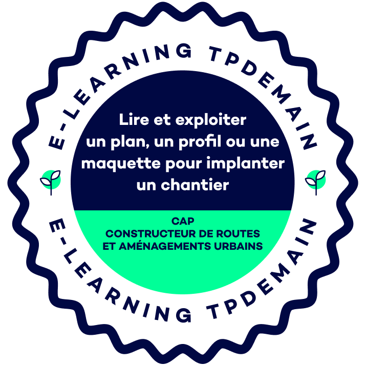 Open badge — Lire et exploiter un plan ou une maquette pour implanter un chantier
